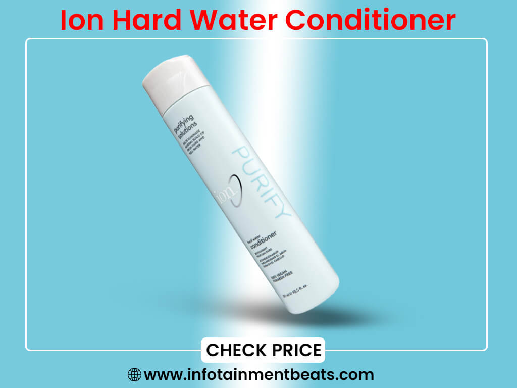 Ion Hard Water Conditioner