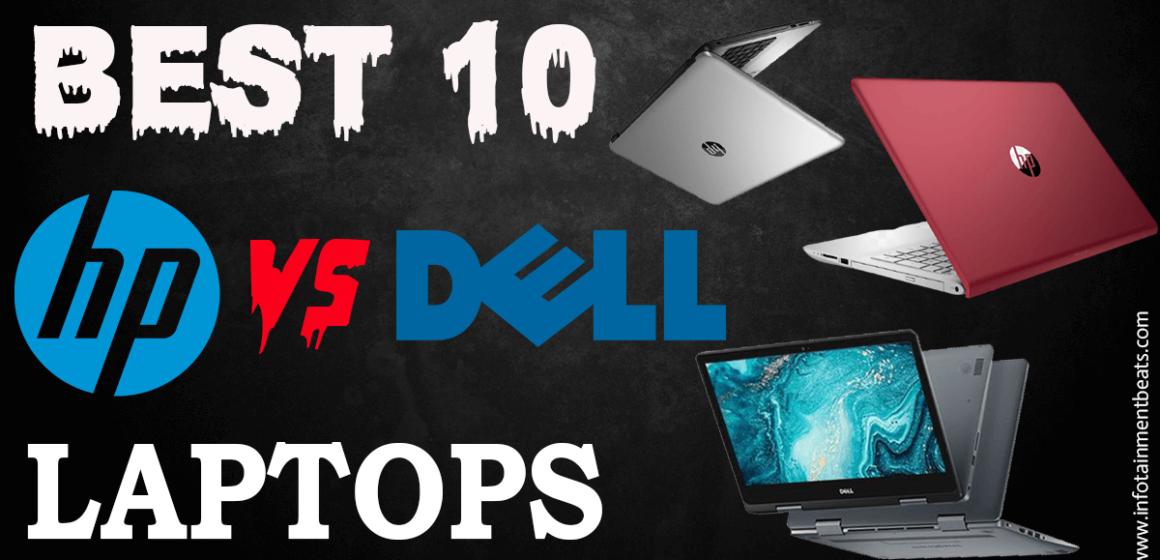 10 Best Dell Vs HP Laptops