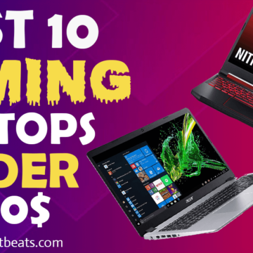 10 Best Gaming Laptops Under 700$
