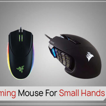 10 Best Gaming Mouse For Small Hands