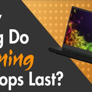 how long do gaming laptop lasts
