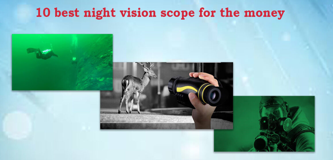 10 best night vision scope for the money