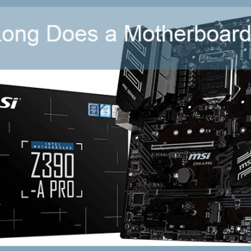 How Long Does A Motherboard Last