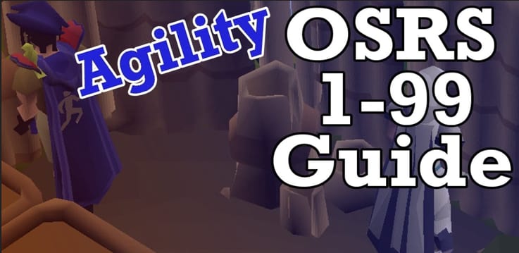 OSRS Agility Guide – {The Info You Need To Know In 2021}