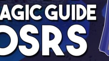 OSRS Magic Guide