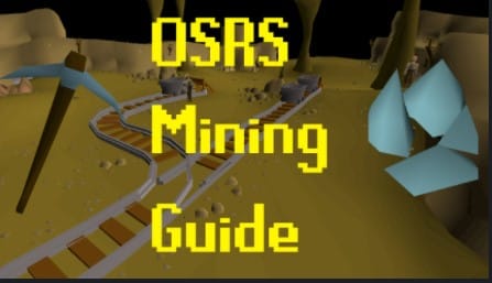 OSRS Mining Guide