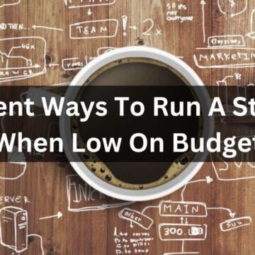 Efficient ways to run a startup when low on budget
