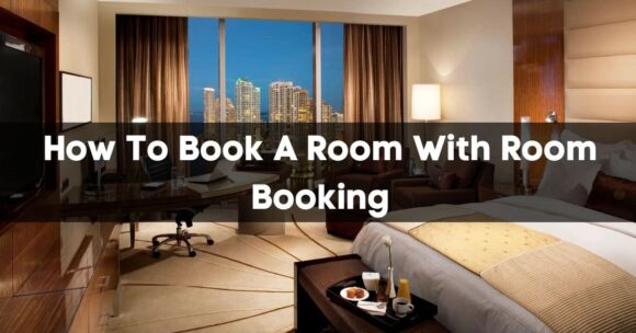 How to Book a Room With Room Booking