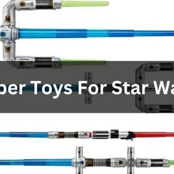 7 Tips for Choosing Lightsaber Toys for Star Wars Fans