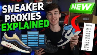 When should you use sneaker proxies?