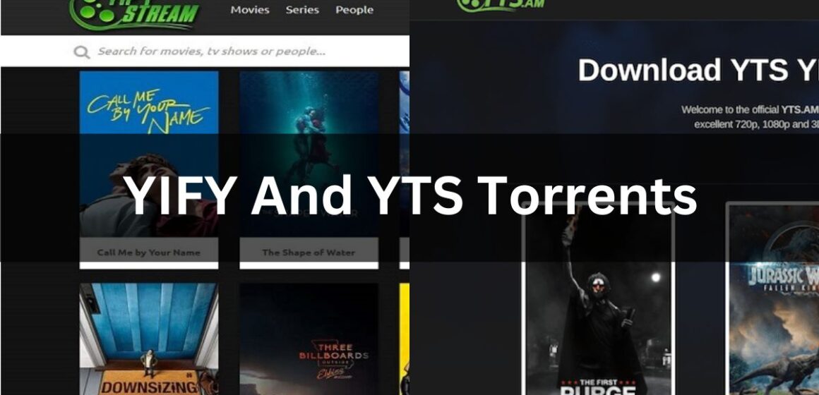 YIFY And YTS Torrents